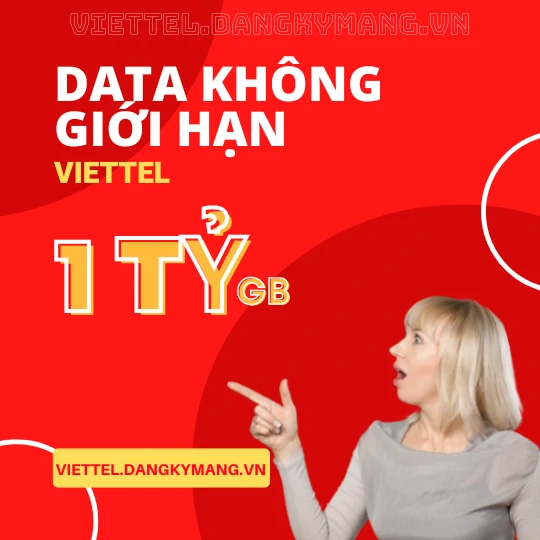 Gói 4G Viettel tháng không giới hạn dung lượng