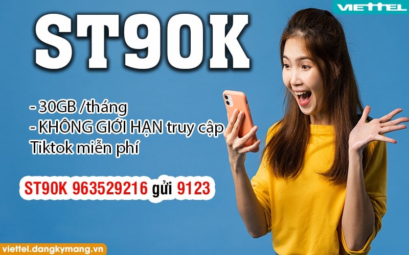 GÓI CƯỚC ST90K VIETTEL 90K 1 THÁNG 30gb