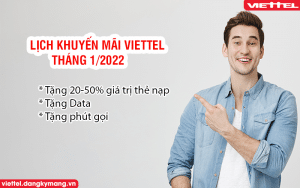 Lịch khuyến mãi Viettel tháng 1 - 2022