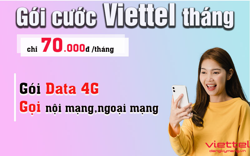 Gói 70K Viettel Gói 70K Viettel