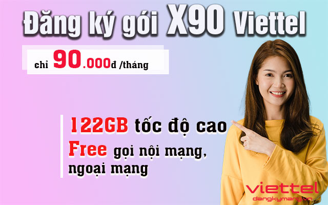 Gói cước X90 của Viettel