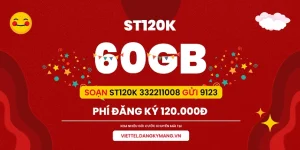 Gói cước ST120K của Viettel 60GB 1 tháng