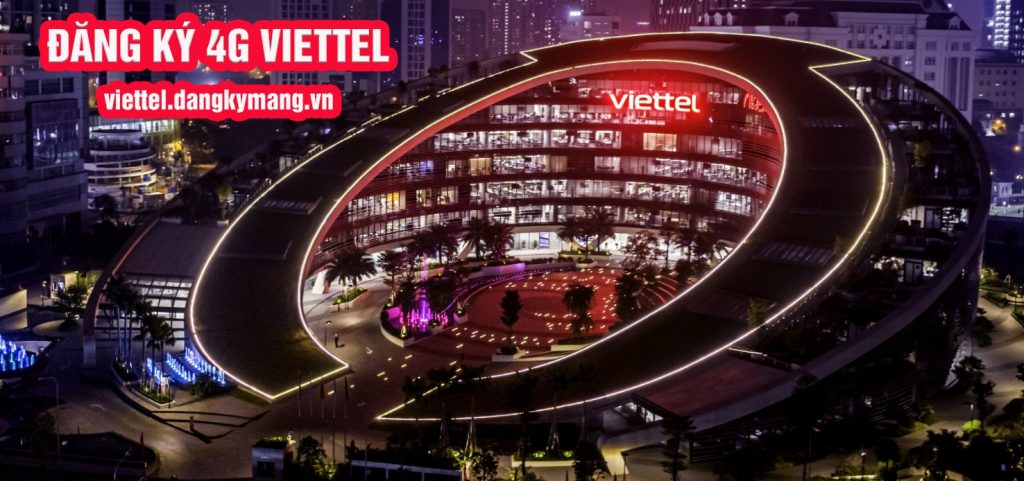 Đăng ký 4G Viettel Đăng ký 4G Viettel tại viettel.dangkymang.vn