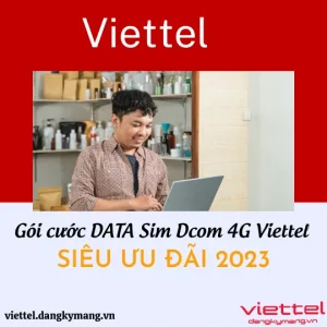 Gói Cước Data Sim Dcom 4G Viettel