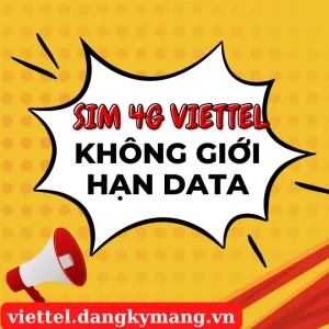 Sim 4G Viettel không giới hạn dung lượng 1 năm