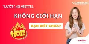 Cách đăng ký 4G Viettel không giới hạn dung lượng mới nhất 2023