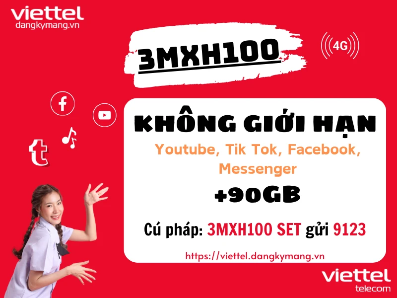 Gói cước 3MXH100 Viettel