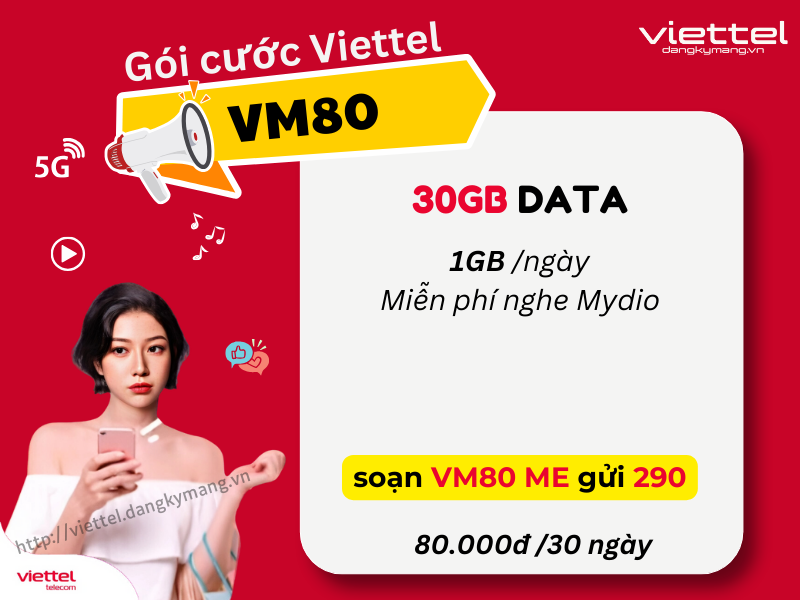 Gói cước Gói VM80 Viettel của viettel