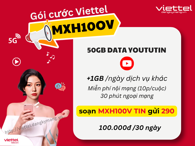 Gói cước MXH100V của viettel